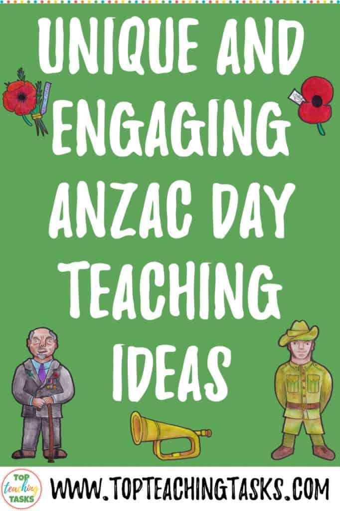 Unique and Engaging Anzac Day Teaching Ideas for Your Classroom