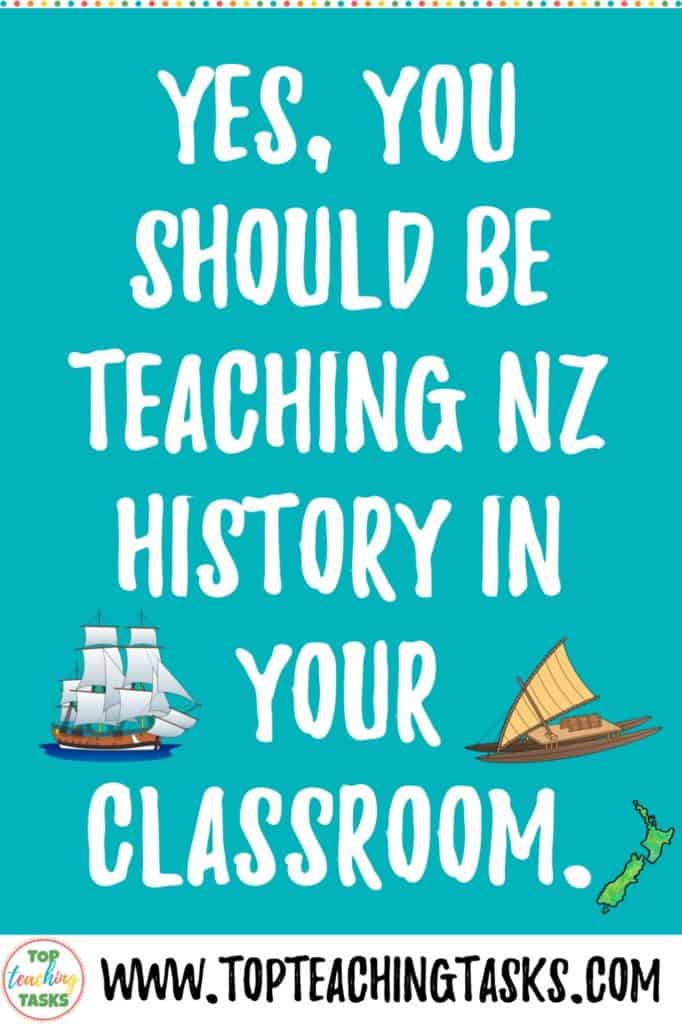 Yes, you should be teaching New Zealand History in your classroom! Now that we've got that sorted, let me explain four reasons why. Students need to understand their history. They learn critical thinking skills. They learn how to use primary sources. You can integrate literacy and history. Also, we have a free resource to help you teach New Zealand history in your classroom. 