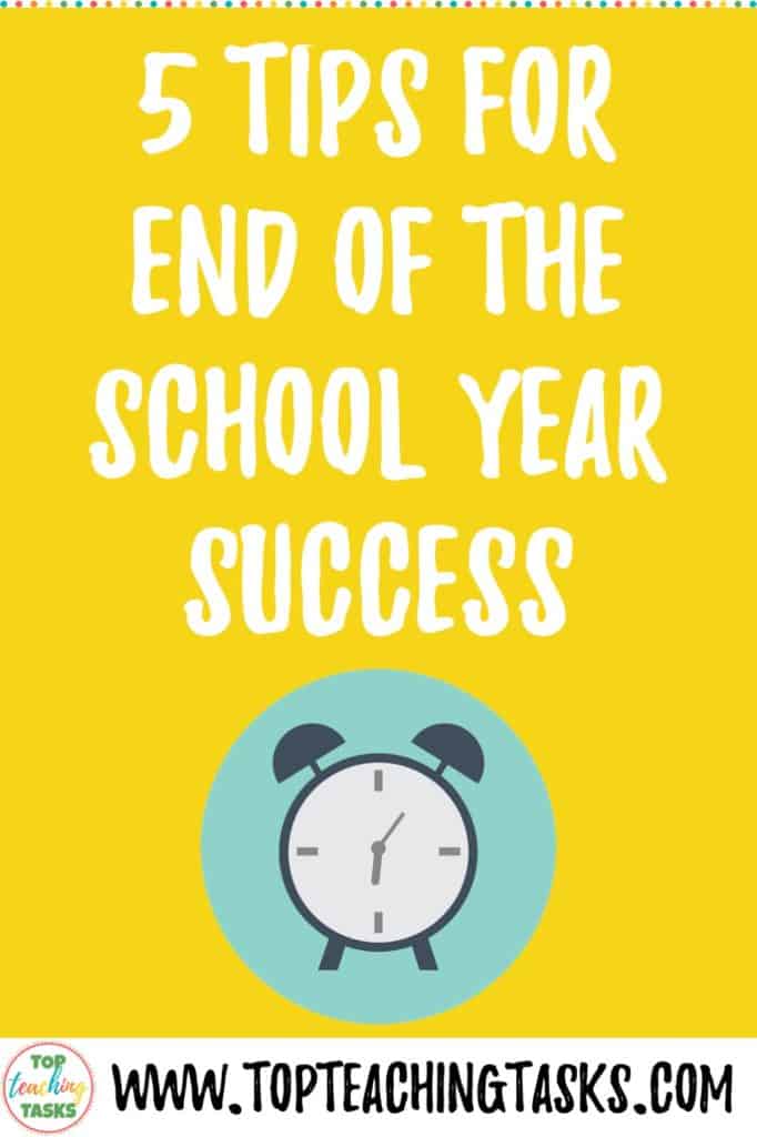 The end of the school year can be tough, it can be chaotic, and it can be wonderful. Most likely, it will be a bit of all three. I was given some great advice on surviving the end of year chaos when I started in the classroom, and I've also reached out to some of my teacher friends to share their thoughts in this blogpost. I've collated all of the pearls of wisdom into what I like to call my Five Tips for End of the School Year Success.