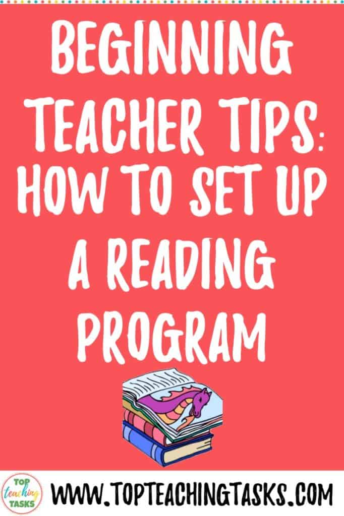 How beginning teachers can set up a reading program