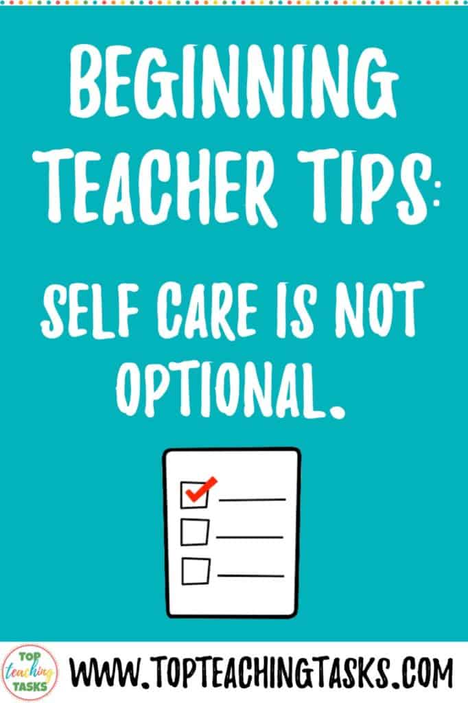 Beginning teachers  - self-care is not optional