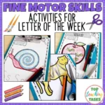 Fine-Motor-Skills-Activities-for-Letter-of-the-Week