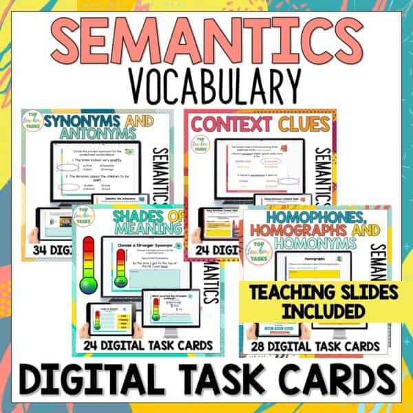 Semantics Digital Task Cards Activities Bundle