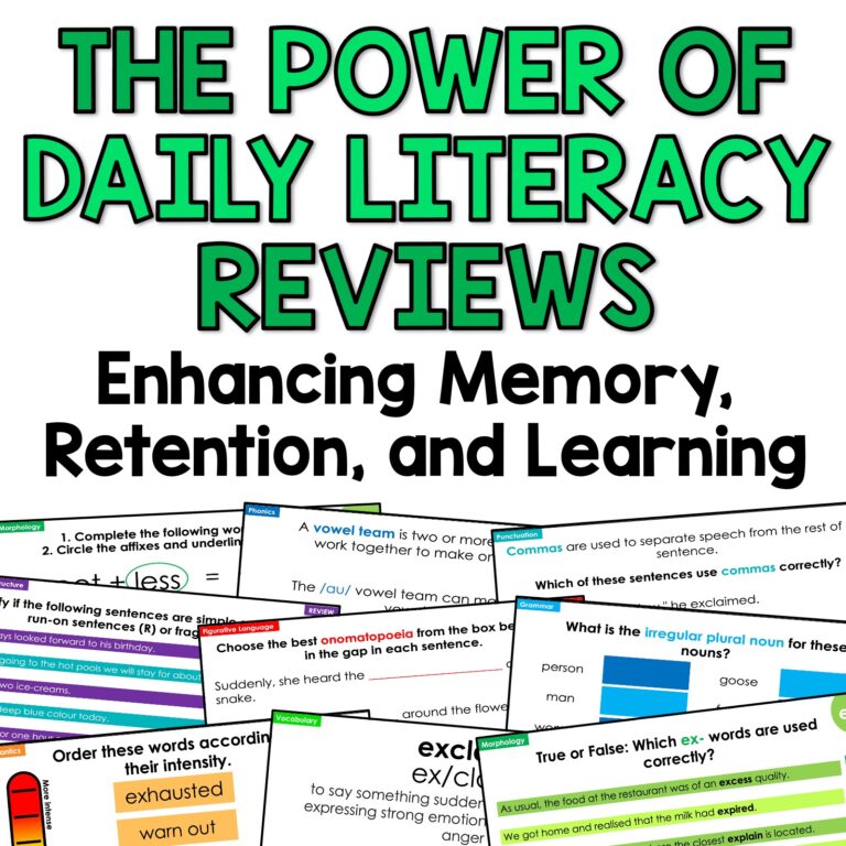 The Power of Daily Literacy Reviews: Enhancing Memory, Retention, and Learning