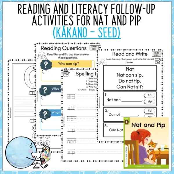 Nat and Pip Ready to Read Phonics Plus Kākano Seed Activities b Nat and Pip Ready to Read Phonics Plus Kākano Seed Activities b