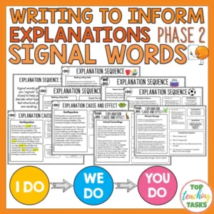 Writing to Inform: Explanation Writing Signal Word Activities Year 4-6 (Phase 2)