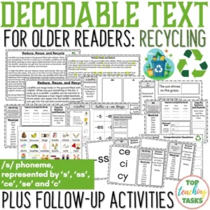Decodable Text for Older Readers: Recycling - Reduce, Reuse, Recycle