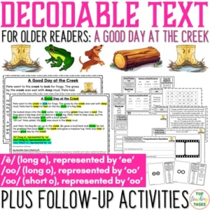 Decodable Text for Older Readers: A Good Day at the Creek