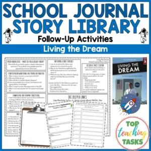 School Journal Story Library Activities Year 6 - Living the Dream