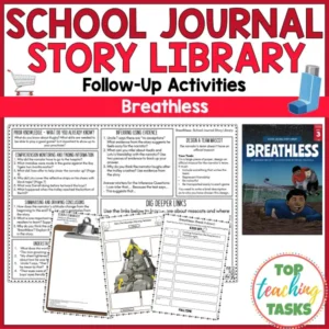 School Journal Story Library Activities Year 6 - Breathless (Asthma)